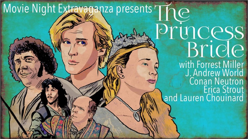 Episode 52: The Princess Bride with Erica Strout & Lauren Chouinard