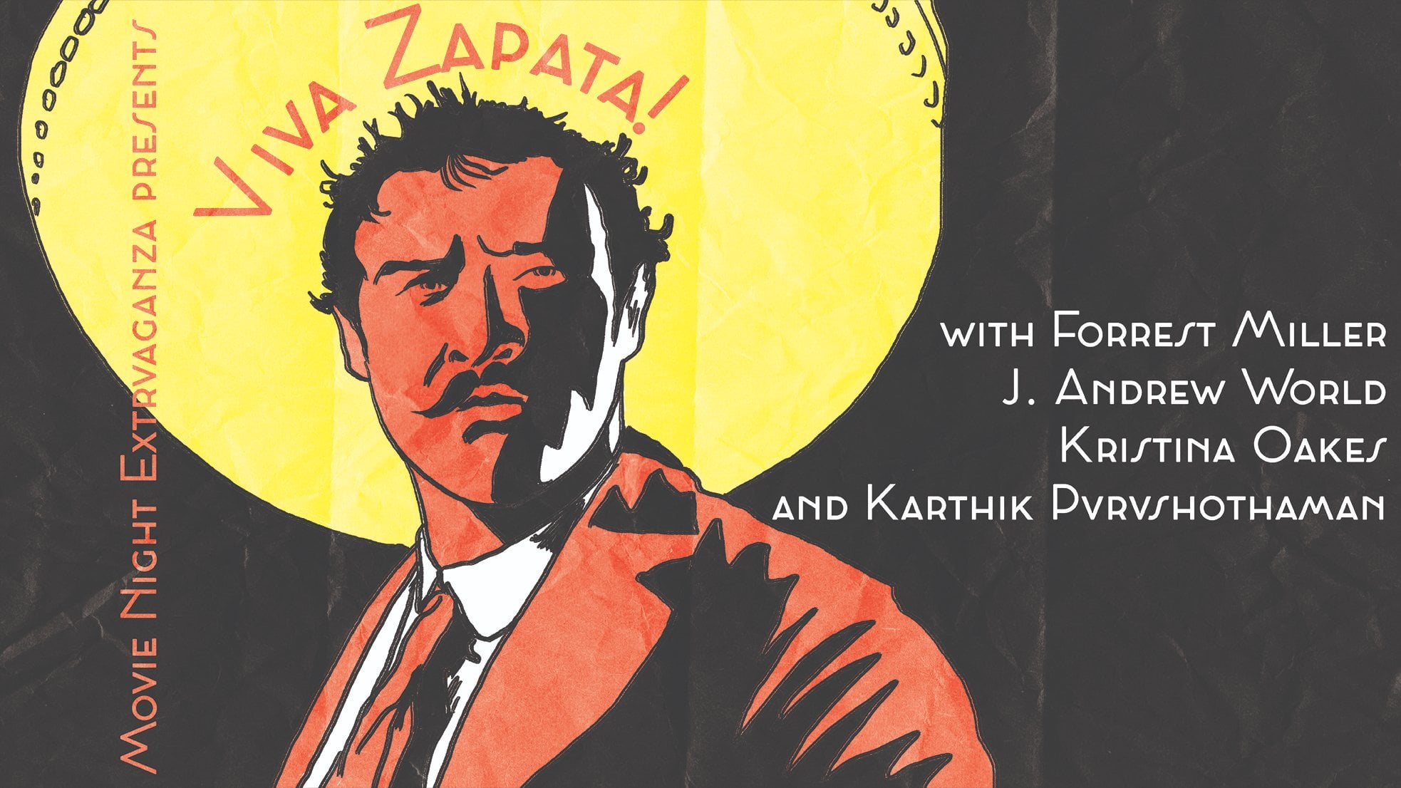 Episode 79: Viva Zapata with Karthik Purushothaman & Kristina Oakes