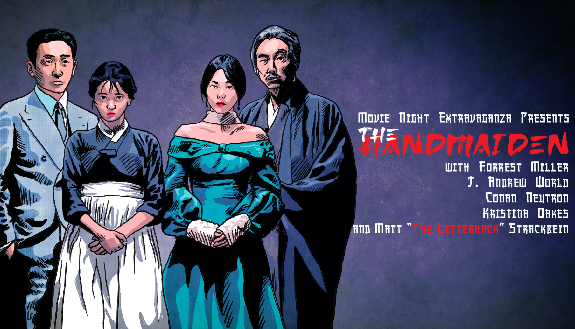 Episode 160: The Handmaiden with Matt Strackbein