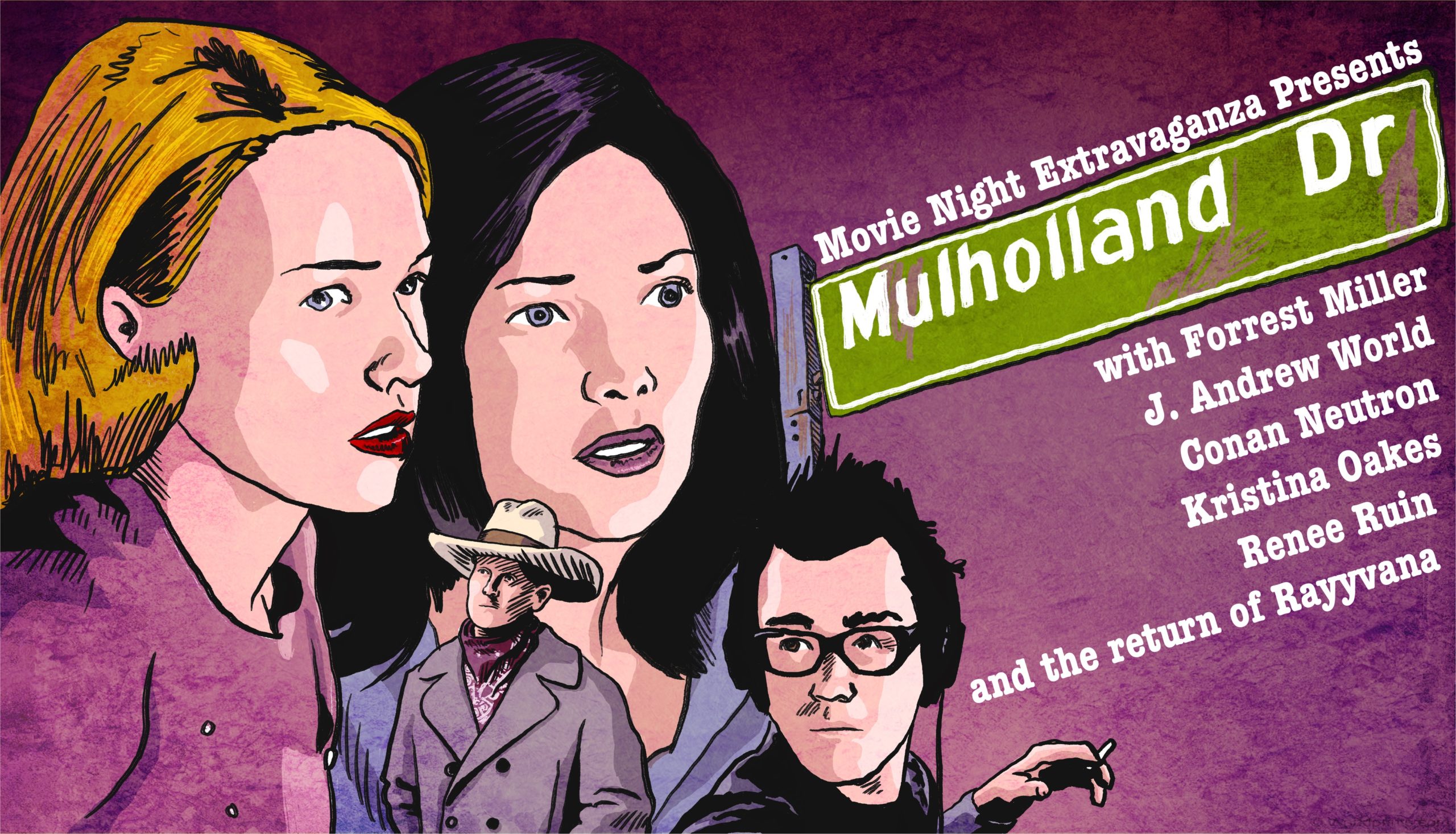Episode 177: Mulholland Drive with Renee Ruin and Rayyvana