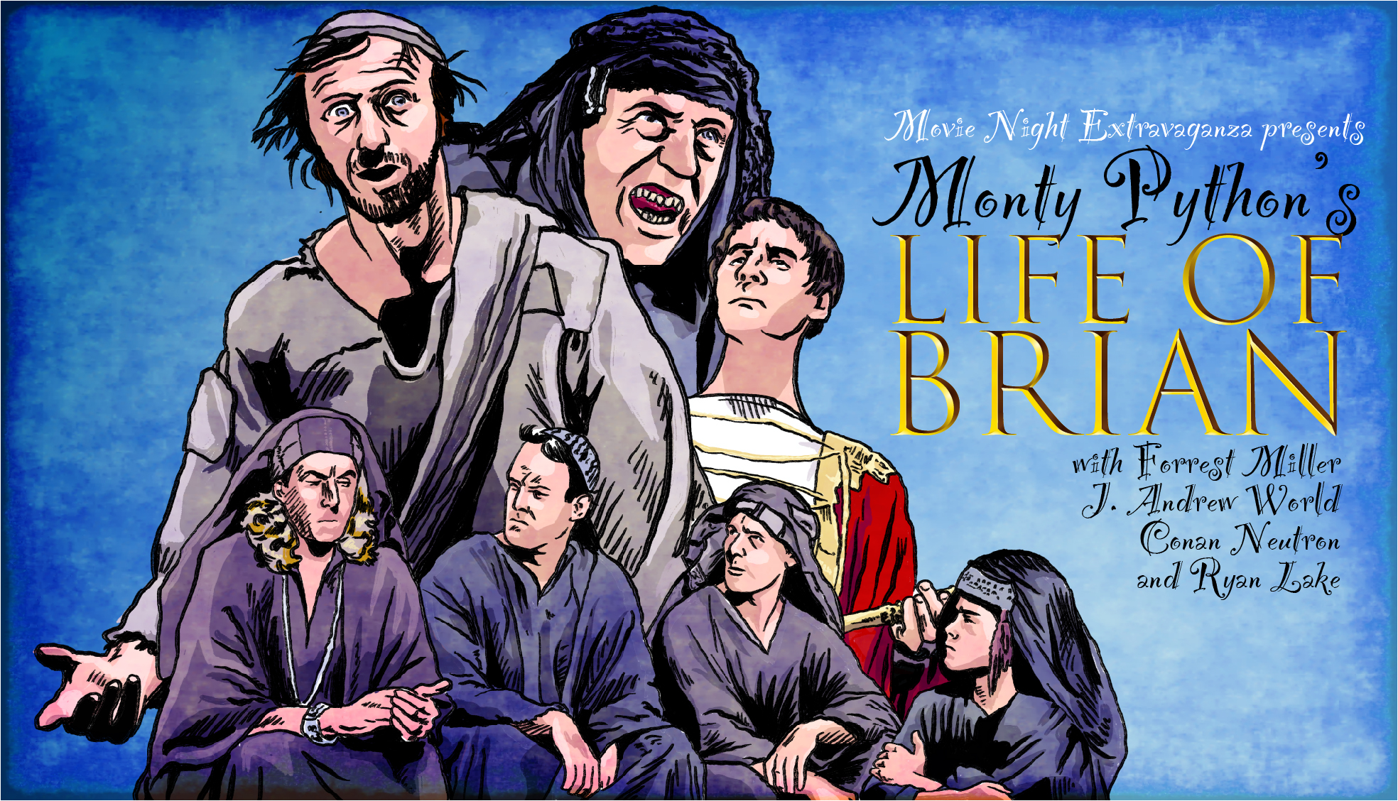 Episode 184: Life of Brian with Ryan Lake – Movie Night Extravaganza